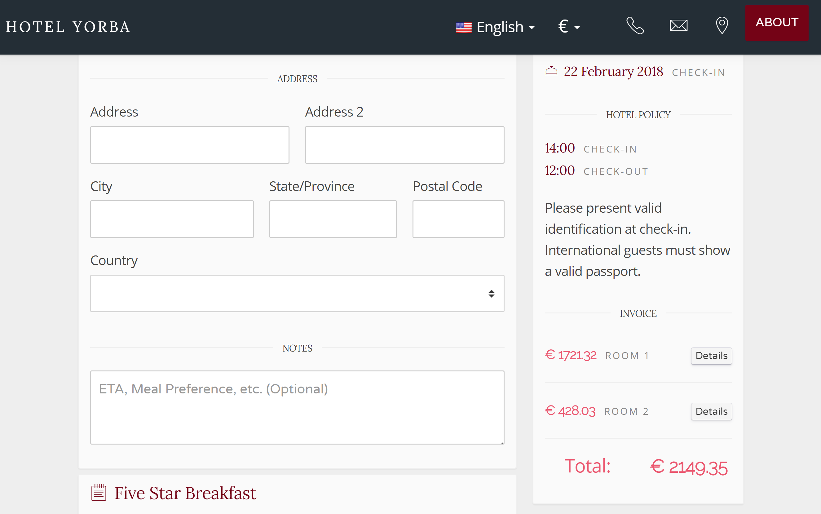 Hotel Booking Engine The booking process has also been simplified. The entire booking process has been condensed to just 2 steps: select your rooms; then check-out. No more intermediate steps where guests lose track of their selected dates or room options. Everything is now available in just 2 easy steps.